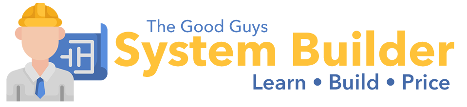 The Good Guys System Builder Logo. Learn - Build - Get Price - No Pressure