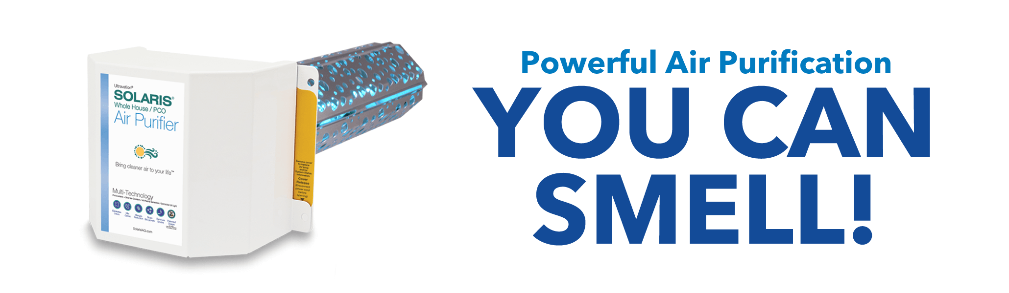 The Solaris Air Purifier Module. You can smell the difference!