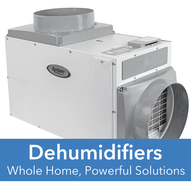 Whole Home Dehumidifiers