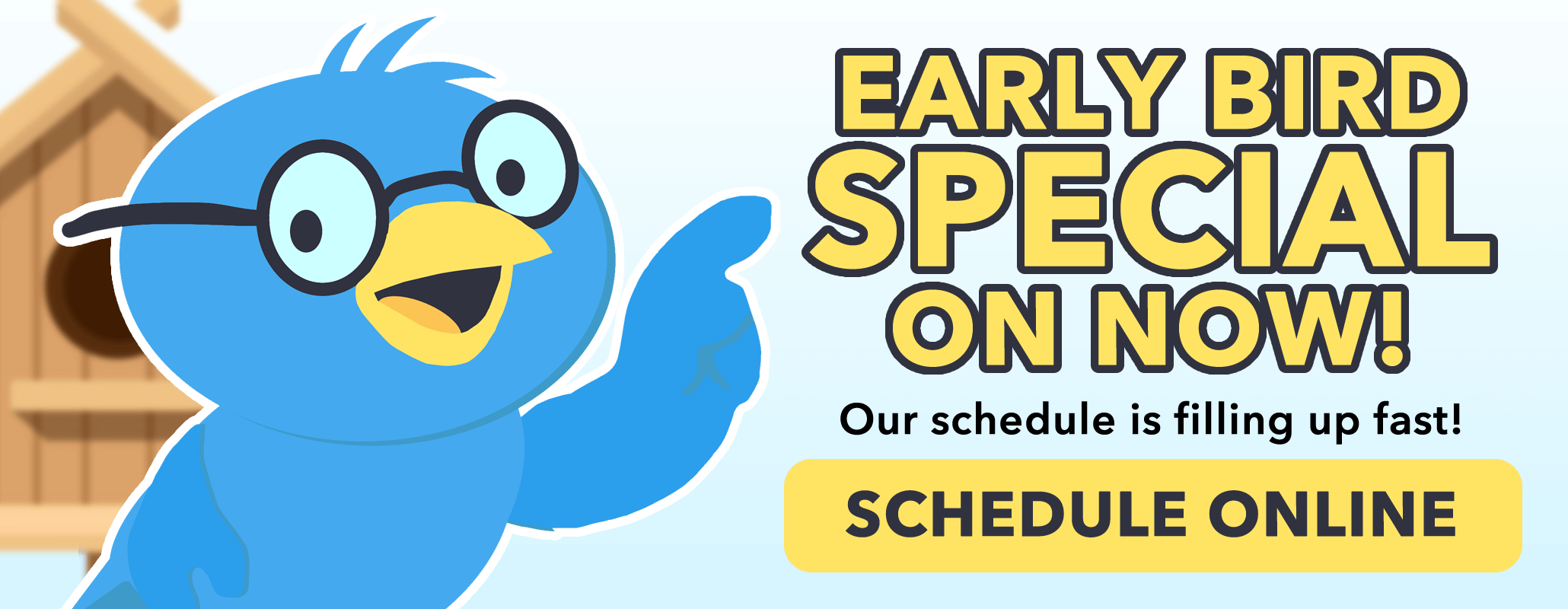 Once kids are back in school, our schedule starts to fill up quick. Don't wait until it's too late. Book your tune-up online now for the Early Bird Special!